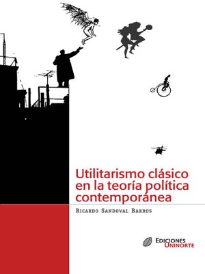 cover image of Utilitarismo clásico en la teoría política contemporánea